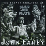 John Fahey - Poor Boy