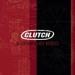 Pitchfork & Lost Needles - Clutch