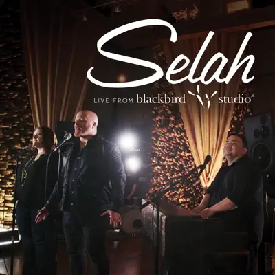 Live from Blackbird Studio - EP - Selah