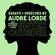 Audre Lorde - Sister Outsider: Essays and Speeches