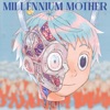 Millennium Mother