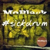 #Sickdrum - Single, 2014