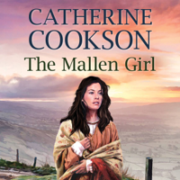 Catherine Cookson - The Mallen Girl (Unabridged) artwork