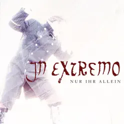 Nur ihr allein - EP (Live) - In Extremo