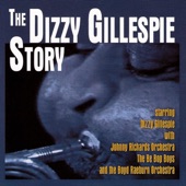The Dizzy Gillespie Story (Deluxe Edition) artwork