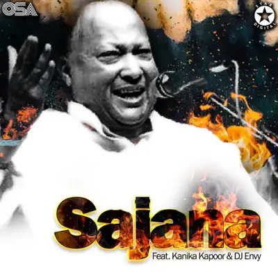 Sajana (feat. Kanika Kapoor & DJ Envy) - Single - Nusrat Fateh Ali Khan Sajana (feat. Kanika Kapoor & DJ Envy) - Single - Nusrat Fateh Ali Khan