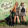 Enderlin Chicks - Be With You
