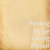 Finding Hope - Letting Go
