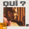 Qui ?, 1963