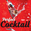 Perfect Cocktail - Various Artists