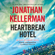 Jonathan Kellerman - Heartbreak Hotel: An Alex Delaware Novel (Unabridged)
