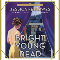 Jessica Fellowes - Bright Young Dead artwork