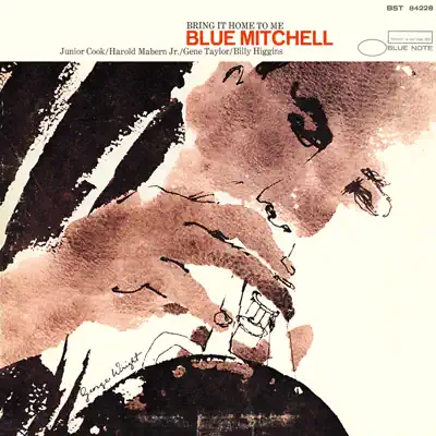 Bring It Home To Me - Blue Mitchell