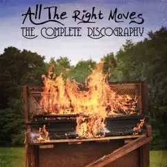 The Complete Discography by All the Right Moves album reviews, ratings, credits