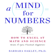 Barbara Oakley - A Mind for Numbers: How to Excel at Math and Science Even If You Flunked Algebra