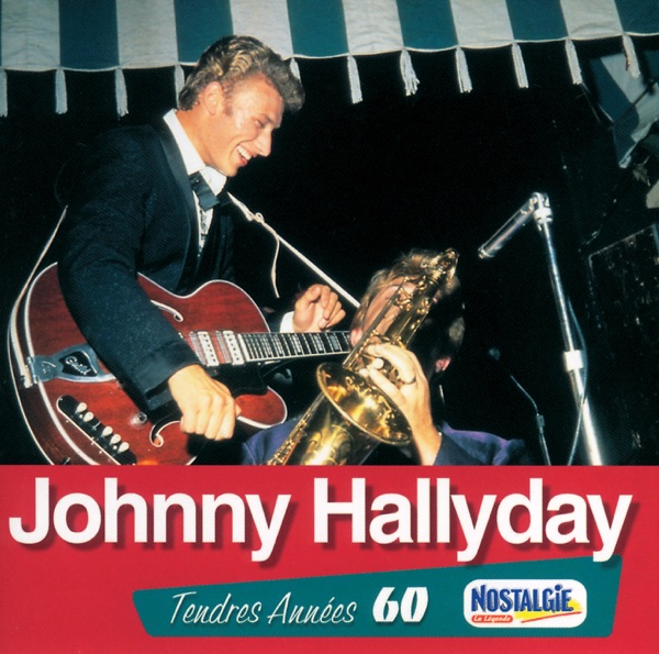 Tendres années 60 - Johnny Hallyday