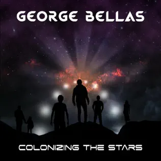 last ned album George Bellas - Colonizing The Stars