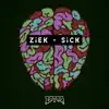 Sick - EP album lyrics, reviews, download