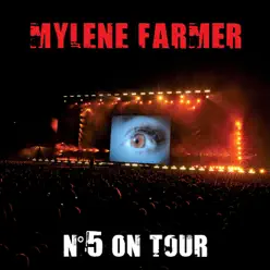 No. 5 On Tour (Live) - Mylène Farmer