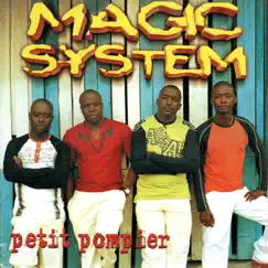 Petit pompier by Magic System album reviews, ratings, credits