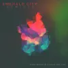 Emerald City Remixed album lyrics, reviews, download