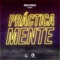 Prácticamente - Omar Koonze lyrics