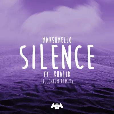 Silence (feat. Khalid) [Illenium Remix] - Single - Marshmello