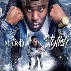 Stylish - Single by Mr Marc D album reviews, ratings, credits