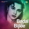 Badal Aur Bijlee (Original Motion Picture Soundtrack) - EP