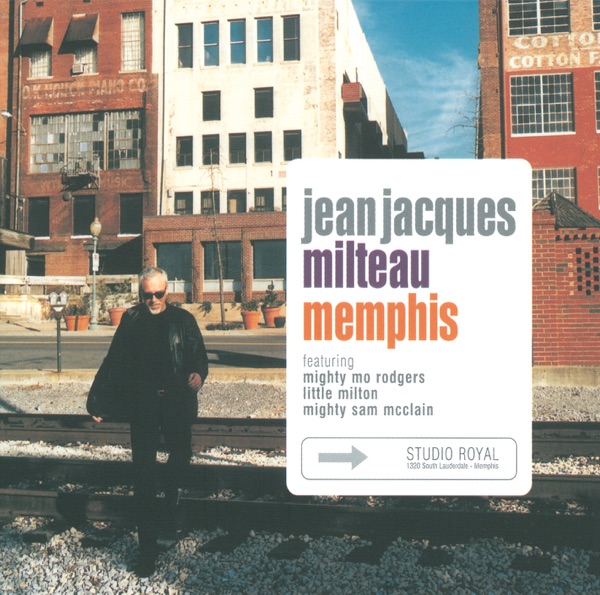 Memphis - Jean-Jacques Milteau