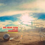 Big Head Todd & The Monsters - Room Full of Mirrors