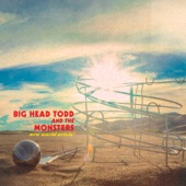 Big Head Todd and The Monsters - Detonator