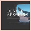 Denver Sessions B-Sides