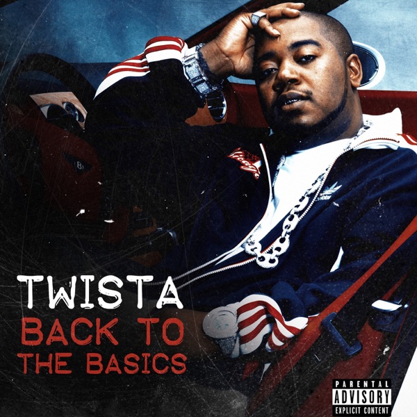 Back to the Basics - EP - Twista