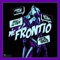 Me Frontió (feat. Gigolo Y La Exce) - Justin Quiles, Alex Rose & Dímelo Flow lyrics