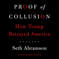 Seth Abramson - Proof of Collusion (Unabridged) artwork