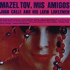 Mazel Tov, Mis Amigos, 1961