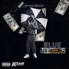 Blue Hundreds - Single album lyrics, reviews, download