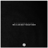 We Can Be Together (Extended Mix) artwork