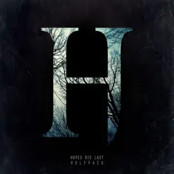 Wolfpack - Hopes Die Last