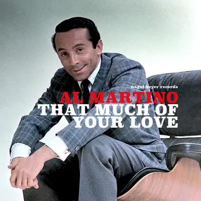 That Much of Your Love - Al Martino