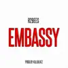 Embassy - Single album lyrics, reviews, download