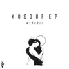 Stream & download Kosouf