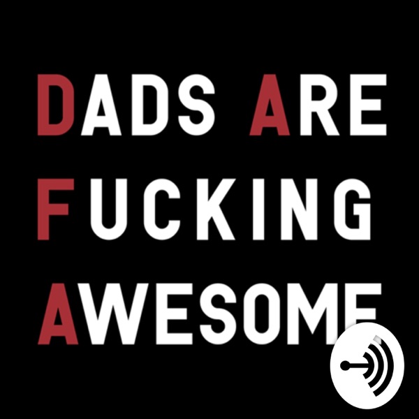 Dads Are Fucking Awesome cover