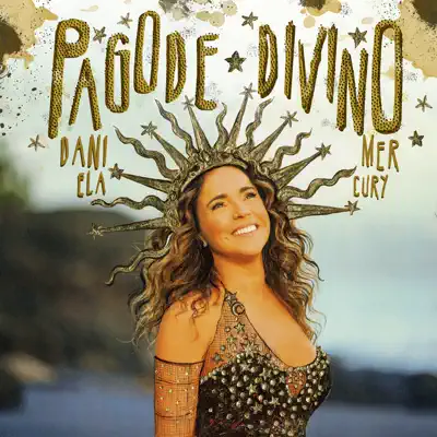 Pagode Divino - Single - Daniela Mercury