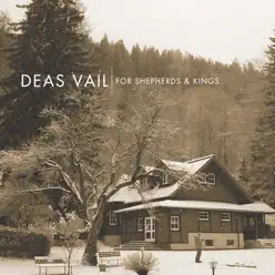 For Shepherds & Kings - EP - Deas Vail