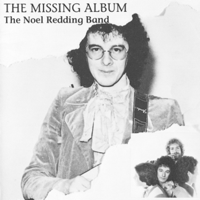 The Noel Redding Band - The Missing Album artwork