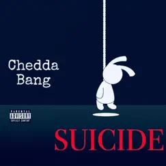 Suicide by Chedda Bang album reviews, ratings, credits