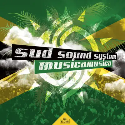 Musica musica - Sud Sound System