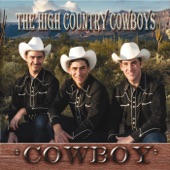 The High Country Cowboys - Cowboy